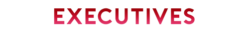 Executives
